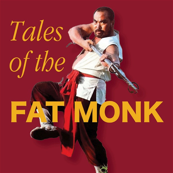 Artwork for Tales of the Fat Monk