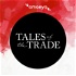 Tales of the Trade