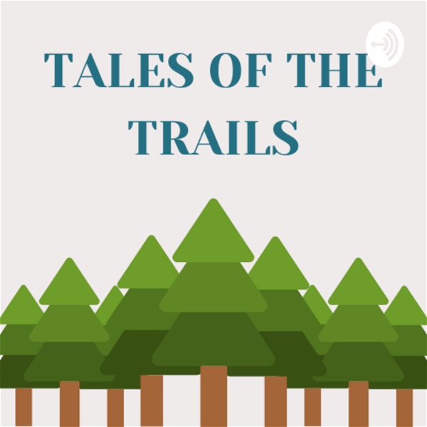 Artwork for Tales of the Trails