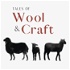 Tales of Wool & Craft
