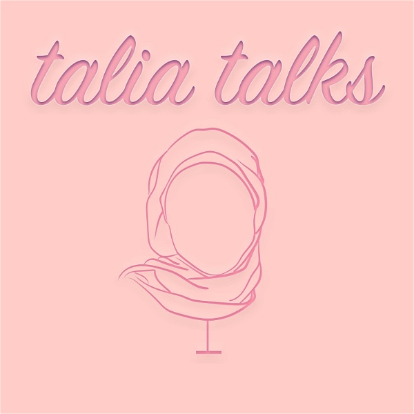 Artwork for Talia Talks