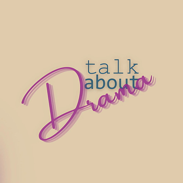 Artwork for Talk About Drama