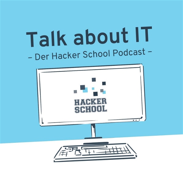 Artwork for Talk about IT – der Hacker School Podcast