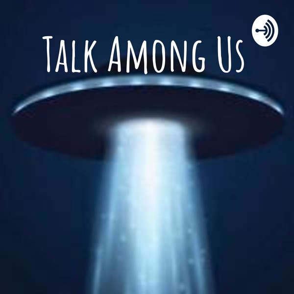 Artwork for Talk Among Us