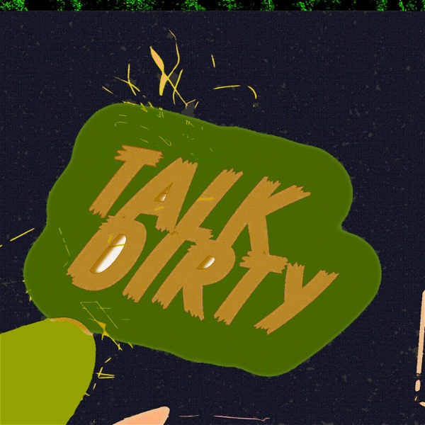 Artwork for Talk Dirty