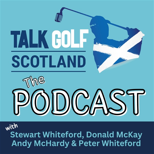 Artwork for Talk Golf Scotland