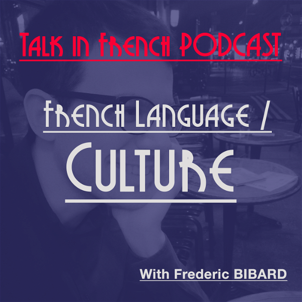 Artwork for Talk in French's podcast
