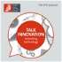 Talk innovation: unlocking technology