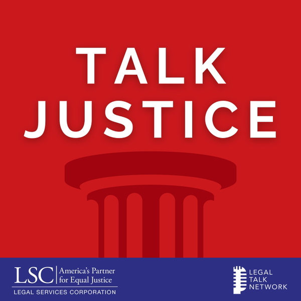 Artwork for Talk Justice An LSC Podcast