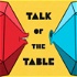 Talk of the Table