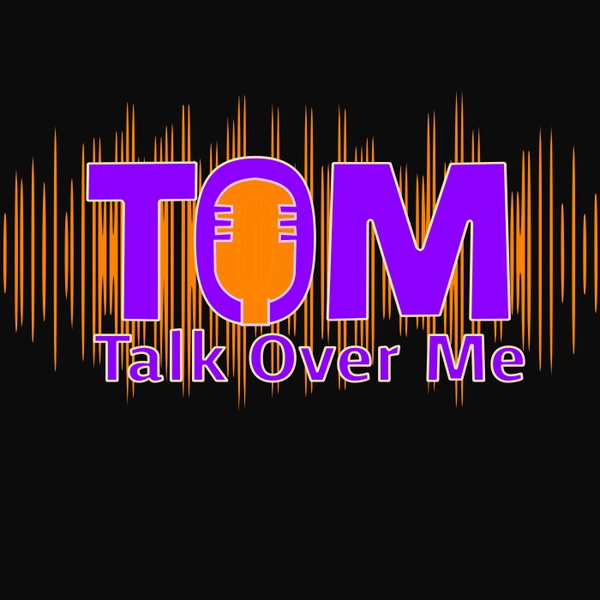 Artwork for Talk Over Me