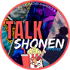 Talk Shonen