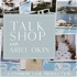 Talk Shop with Ariel Okin: A Fenimore Lane Production