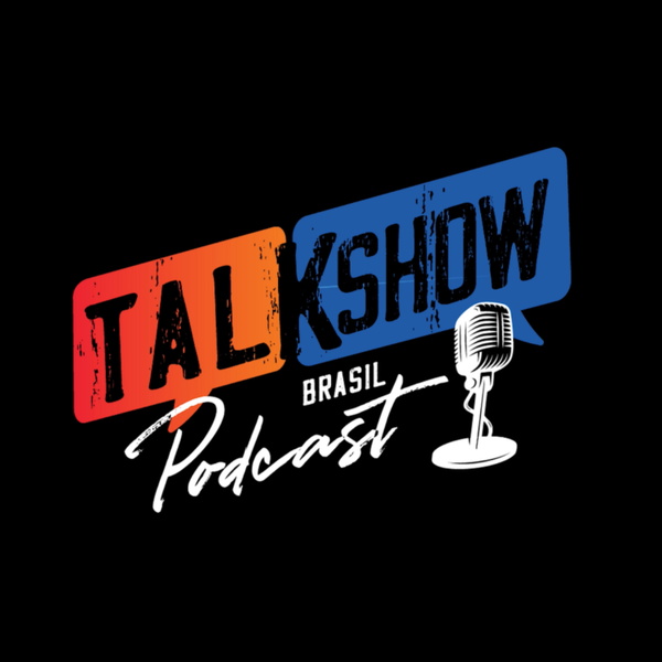 Artwork for Talk Show Brasil
