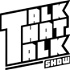 Talk That Talk Show