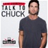 Talk to Chuck with Chuck Wicks
