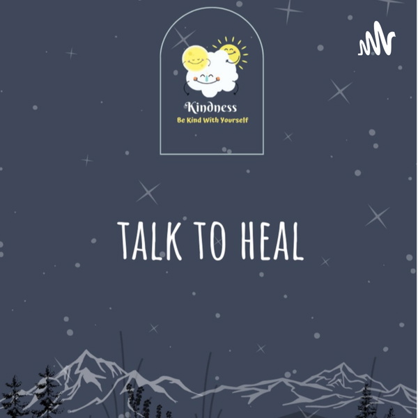 Artwork for Talk to Heal
