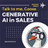 Talk to me, Goose: Generative AI in Sales