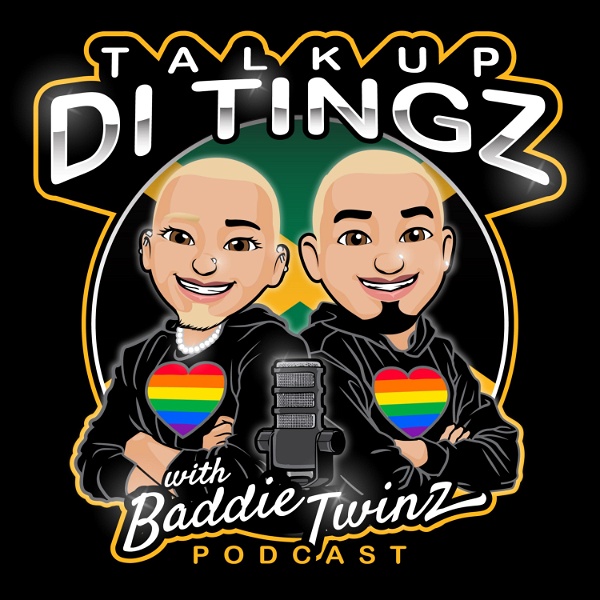 Artwork for Talk Up Di Tingz with BaddieTwinz Podcast