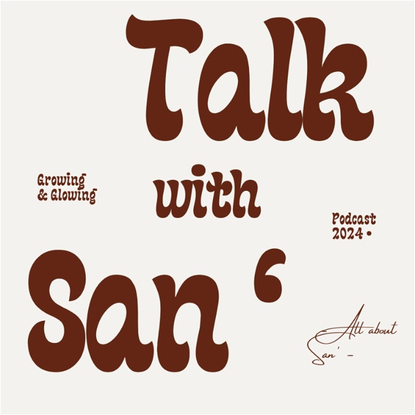 Artwork for TALK WITH SAN'