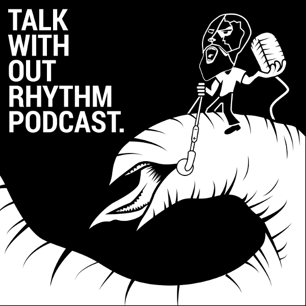 Artwork for Talk Without Rhythm Podcast