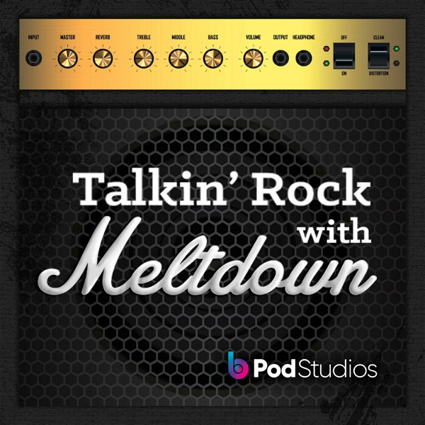 Artwork for Talkin' Rock With Meltdown Podcast