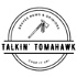 Talkin Tomahawk - Atlanta Braves Baseball