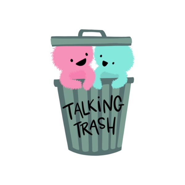 Artwork for Talkin Trash