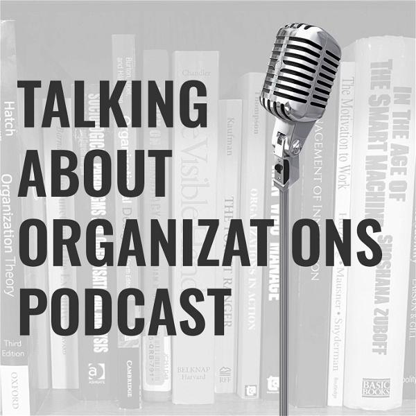Artwork for Talking About Organizations Podcast