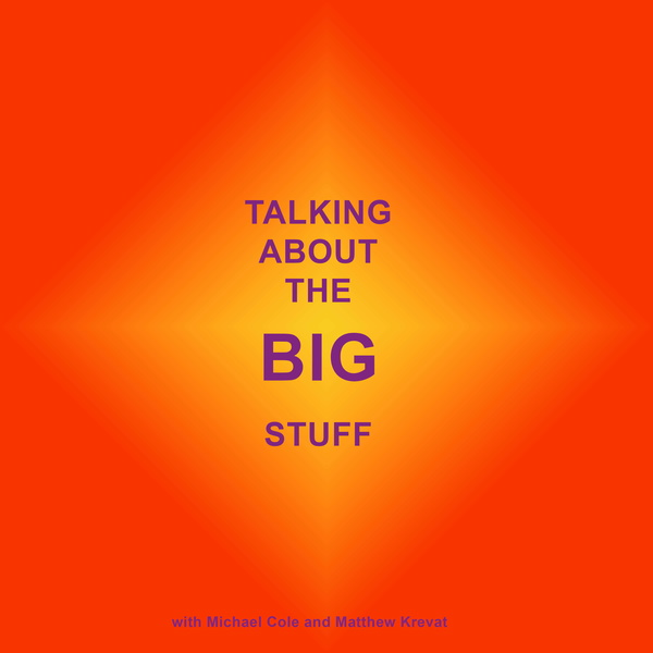 Artwork for Talking About The Big Stuff