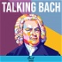 Talking Bach