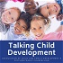 Talking Child Development