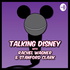 Talking Disney Classics With Rachel Wagner & Stanford Clark