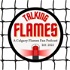 Talking Flames: A Calgary Flames Fan Podcast