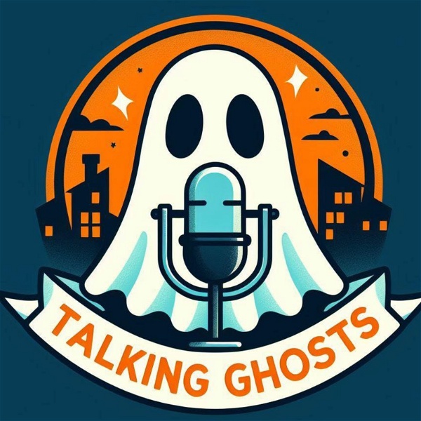 Artwork for Talking Ghosts with Sean & Lisa