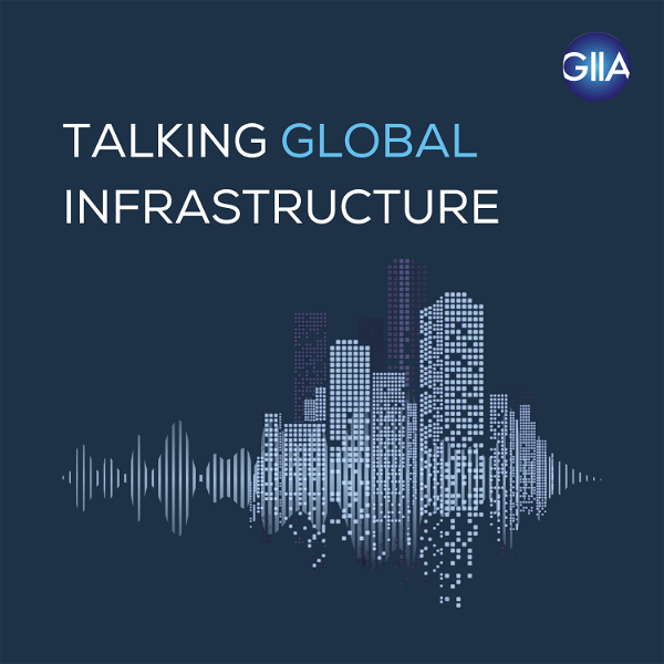 Artwork for Talking Global Infrastructure