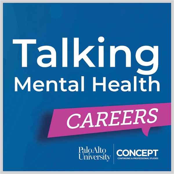 Artwork for Talking Mental Health Careers