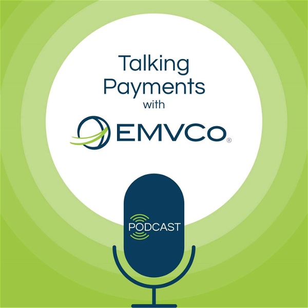 Artwork for Talking Payments with EMVCo