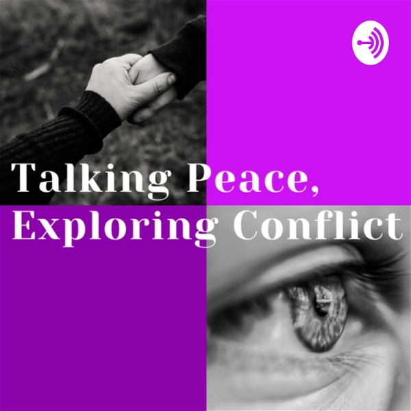 Artwork for Talking Peace, Exploring Conflict