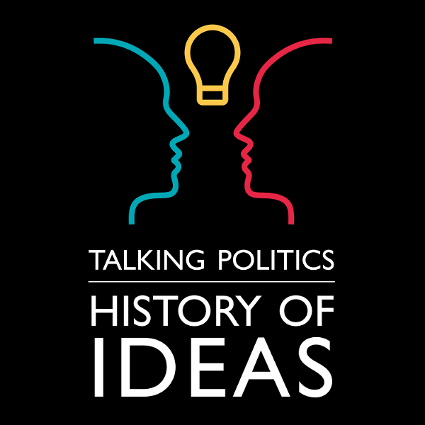 Artwork for Talking Politics: HISTORY OF IDEAS