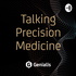 Talking Precision Medicine