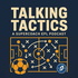 Talking Tactics | SuperCoach EPL Podcast