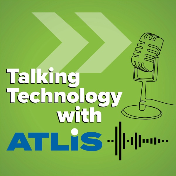 Artwork for Talking Technology with ATLIS
