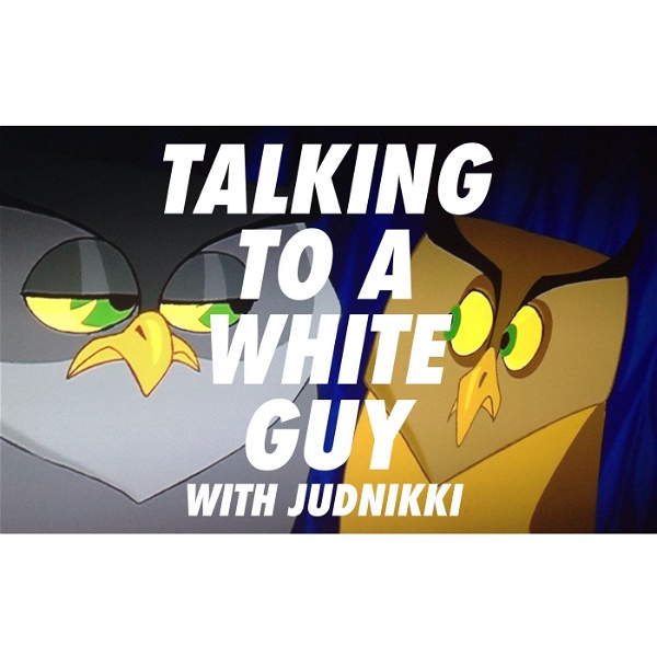 Artwork for Talking To A White Guy