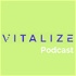 The VITALIZE Podcast: Venture Capital | Startups | Angel Investing