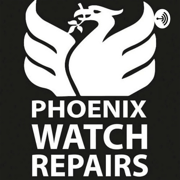 Artwork for Talking watches with Phoenix Watch Repairs