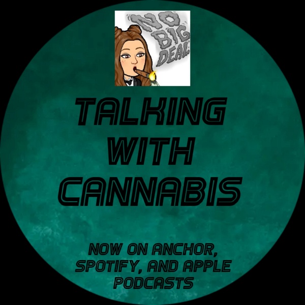 Artwork for Talking With Cannabis