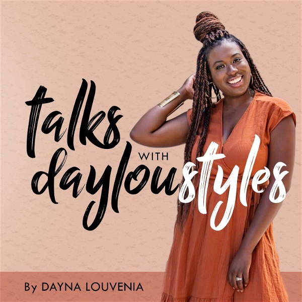 Artwork for Talks With Dayloustyles