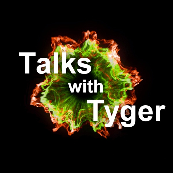 Artwork for Talks with Tyger