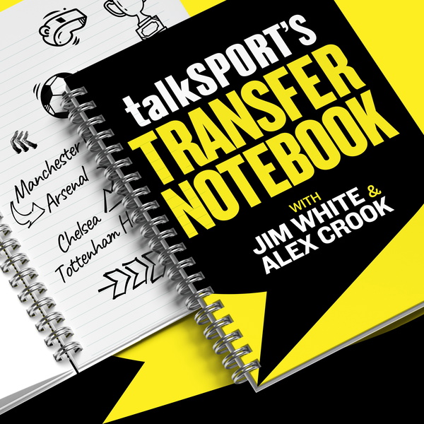 Artwork for talkSPORT's Transfer Notebook